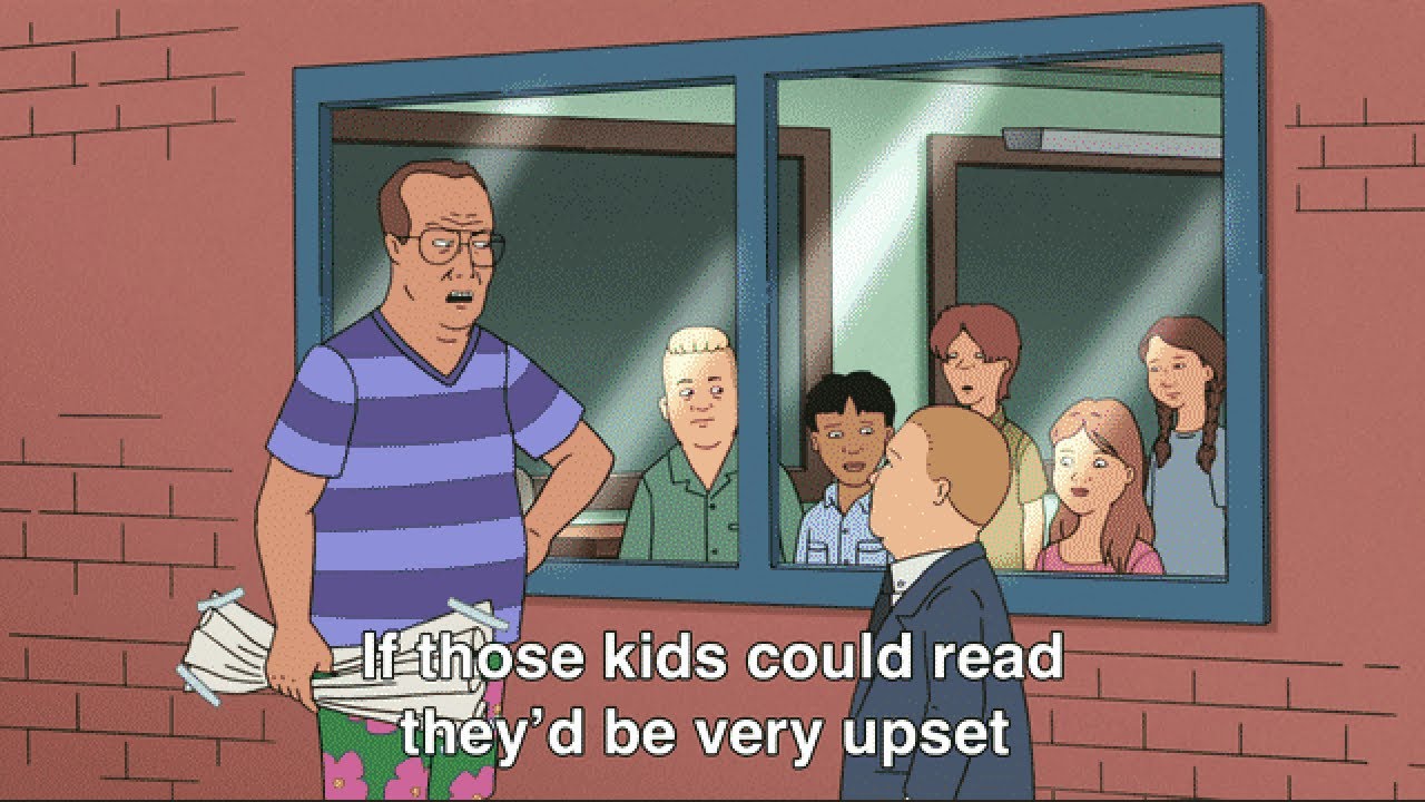 If those kids could read they'd be very upset