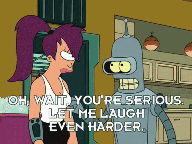 oh wait, you're serious. let me laugh even harder